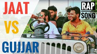 JAAT VS GUJJAR  Latest Haryanvi Song  Rap song  Khapitar Records  Frame Reels Productions [upl. by Enyaz805]