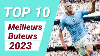 TOP 10  Les meilleurs BUTEURS EUROPÉENS en 2023  FOOT O TOP [upl. by Aland793]