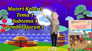 MATERI TEMATIK KELAS 3 SD TEMA 1 SUBTEMA 4 PEMBELAJARAN 1 [upl. by Tamarah]