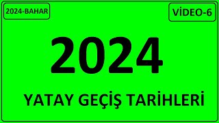 2024 YATAY GEÇİŞ TARİHLERİ 2024 BAHAR DÖNEMİ GEÇİŞ TARİHLERİ YATAY GEÇİŞ VİDEO 6 [upl. by Ajidahk109]