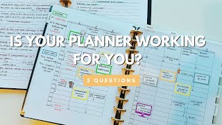 Is Your Planner Working For You 5 Questions to Ask [upl. by Notlaw]