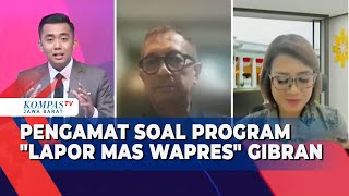 Tanggapan Pengamat Kebijakan Publik soal Program quotLapor Mas Wapresquot Gibran [upl. by Ahsielat]