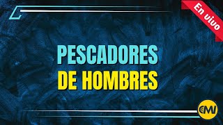 PESCADORES DE HOMBRES [upl. by Jessy]