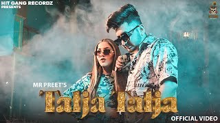 Talja Talja  Mr Preet  Ribika  Punjabi Song 2024  New songs [upl. by Welcome]