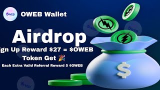 OOO Wellet Mining Launches its OWEB Wallet  Signup amp Get 27 OWEB TOKEN  OOO Wellet kyc process [upl. by Gladis]