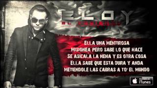 ELOY  MENTIROSA LETRA EL COMIENZO [upl. by Alimac974]