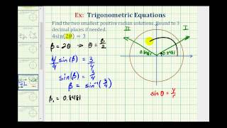 Ex 1 Solve a Trig Equation with Rounded Radian Solutions  Angle Substitution [upl. by Wilbur]