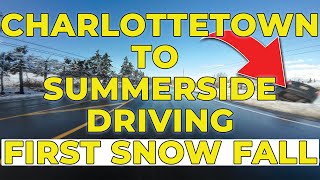 Driving from Charlottetown to Summerside Prince Edward Island in the first snow fall [upl. by Idarb]