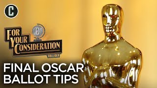 Collider FYC’s Final Oscar Ballot Tips  For Your Consideration [upl. by Llennaj]