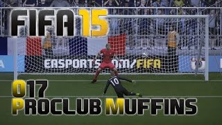 FIFA 15 PROCLUB MUFFINS  Bronews Bronze schießt ein Tor HD Lets Play Fifa 15 Gameplay [upl. by Eusadnilem608]