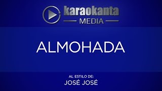 Karaokanta  José José  Almohada [upl. by Suter965]