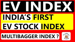 Nifty EV amp New Age Automotive Index  indias fiirst EV index  how to invest  etf or fund [upl. by Buck]