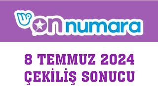 On Numara Çekiliş Sonuçları 8 Temmuz 2024 [upl. by Ellehcrad]