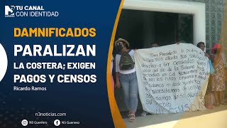 Damnificados paralizan la costera exigen pagos y censos [upl. by Inaffyt172]