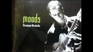 Giuseppe Mirabella  MOODS Full Album [upl. by Charles314]