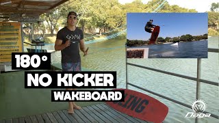 180˚ no kicker rampa Wakeboard  Dicas Naga Cable Park [upl. by Olonam]