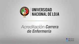 Acreditada Carrera de Enfermería de la UNL [upl. by Bysshe]