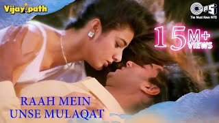 Raah Mein Unse Mulaqat  Lyrical  Vijaypath DjAjay Devgan Tabu 90s Songs Kumar Sanu AlkaNCS [upl. by Hadwyn513]