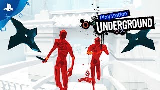 Superhot VR Gameplay  PlayStation Underground  PS4 [upl. by Iy]