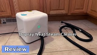 DUPRAY Neat Steam Cleaner Review  Is It Worth It [upl. by Leamaj197]