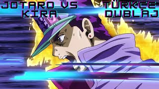 Jotaro Part 4 vs Kira Last Fight Türkçe Dublaj [upl. by Gnol]