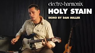 ElectroHarmonix Holy Stain DistortionReverbPitchTremolo MultiEffect Pedal Demo by Dan Miller [upl. by Clymer]