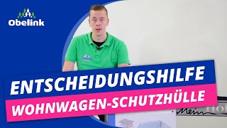 Welche Größe WohnwagenSchutzhülle benötige ich   Entscheidungshilfe  Obelink [upl. by Hessney820]