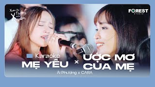 ♪ Karaoke ♪ MASHUP MẸ YÊU X ƯỚC MƠ CỦA MẸ  ÁI PHƯƠNG X CARA  XHTDRLX2 [upl. by Ahtilat851]