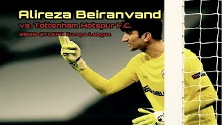 Alireza Beiranvand vs Tottenham Hotspur FC  202021 UEFA Europa League [upl. by Swanhildas599]