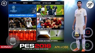 PES 2016 MOD 2024 ANDROID WITH KICKOFF TRANSFER 202425 FF16 and HD GRAPHICS [upl. by Katuscha860]