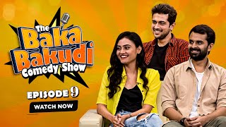 The Baka Bakudi Comedy Show  Yash Soni  Janki Bodiwala  Raunaq Kamdar  EP 09  NAADI DOSH [upl. by Japeth]