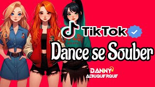 Dance se souber TikTok 2024 💌 [upl. by Magnusson]