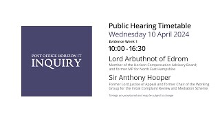 Lord Arbuthnot and Sir Anthony Hooper  Day 118 PM 10 April 2024  Post Office Horizon IT Inquiry [upl. by Lula]