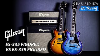 Gibson USA ES339 Figured VS ES335 Figured Review No Talking [upl. by Ledif]