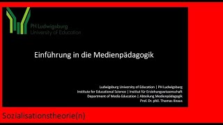 04 Einführung Medienpädagogik 2 Sozialisationstheorien 2 Sieben Thesen zur Sozialisation [upl. by Dahij]