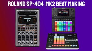 Roland SP404 MK2 Beat making wVerselab and Akai Force [upl. by Rother]