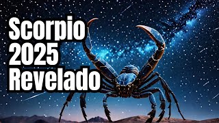 Predicción Poderosa para El Signo de Scorpio 2025 [upl. by Aneleiram]