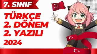 7 Sınıf Türkçe 2 Dönem 2 Yazılı 2024 [upl. by Erodeht291]