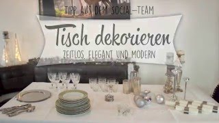 Tischdekoration für Weihnachten Zeitlos elegant und modern [upl. by Eiramaneet482]