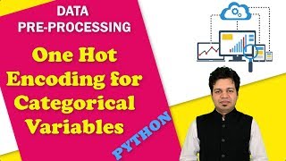 4One Hot Encoding to process Categorical variables Python  Process Categorical Features [upl. by Shaughn]