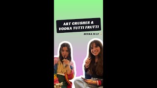 ART CRUSHES AND VODKA TUTTI FRUTTI benna in Los Fomos 🍹 [upl. by Soiritos]