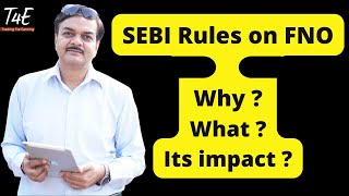 Sebi Circular on FNO  Why  What   Its Impact on FNO trading [upl. by Ecylla717]