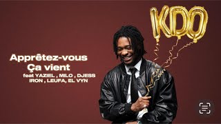 KS bloom  Apprêtezvous Lyrics vidéo feat Milo Yaziel  Djess  Leufa  Iron  El Vyn [upl. by Bob]