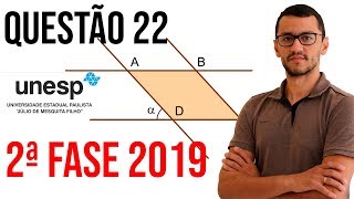 Questão 22  UNESP 2019 Segunda Fase  Área Paralelogramo [upl. by Naor]