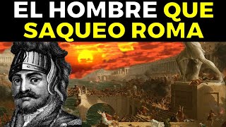 Alarico I el HOMBRE que SAQUEÓ la Antigua Roma [upl. by Enyamrahc989]