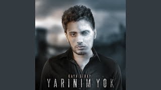 Yarınım Yok [upl. by Fiester238]