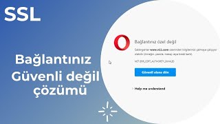 Bağlantınız özel değil çözümü [upl. by Enaed]