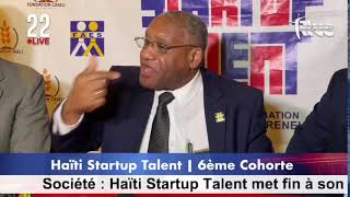 Société  Haïti Startup Talent met fin à son programme d’incubation ce vendredi 15 décembre 2023 [upl. by Annwahs]