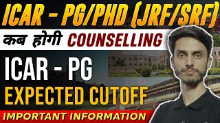 ICAR  PG  Phd JRF  SRF Counseling 2024  ICAR  PG MSc Expected Cut  off  Inspiring Agricon [upl. by Narat]