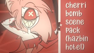 Cherri Bomb Scene Pack  Hazbin Hotel [upl. by Lottie]